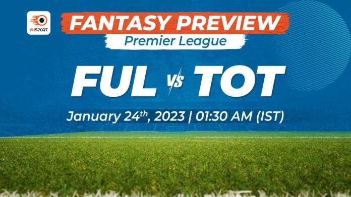 Fulham vs Tottenham Hotspur fantasy preview and prediction