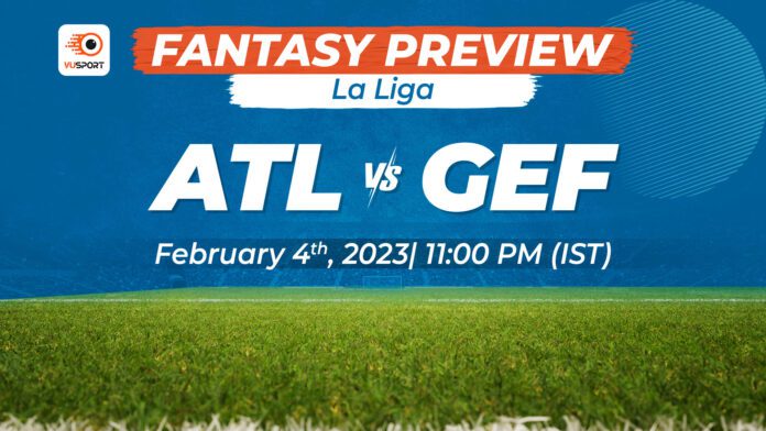 Atletico Madrid v Getafe Match Preview with Fantasy Predictions