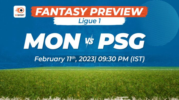 Monaco vs Paris Saint-Germain Preview with Fantasy Predictions
