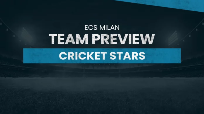 Cricket Stars Team Preview: ECS Milan T10