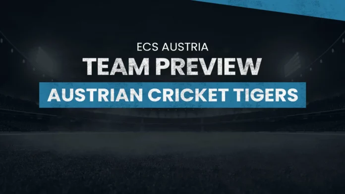 Austrian Cricket Tigers Team Preview: ECS Austria T10, ACT vs VEA, ACT vs PKR