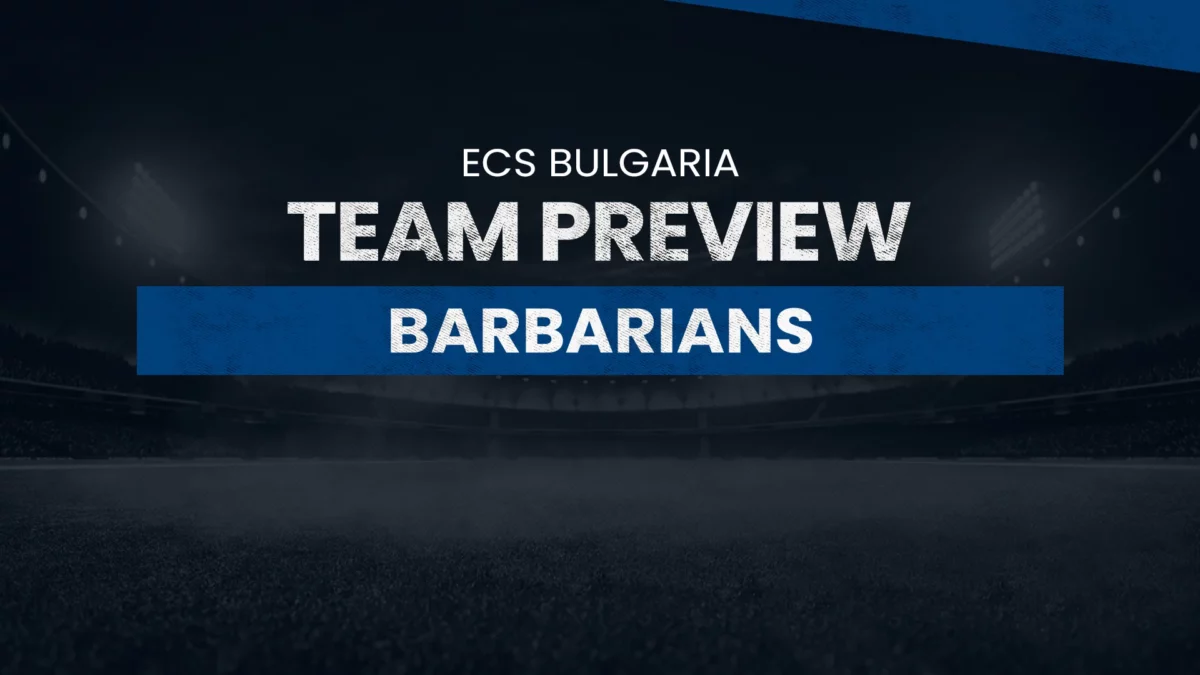 Barbarians (BAR) Team Preview: ECS Bulgaria T10