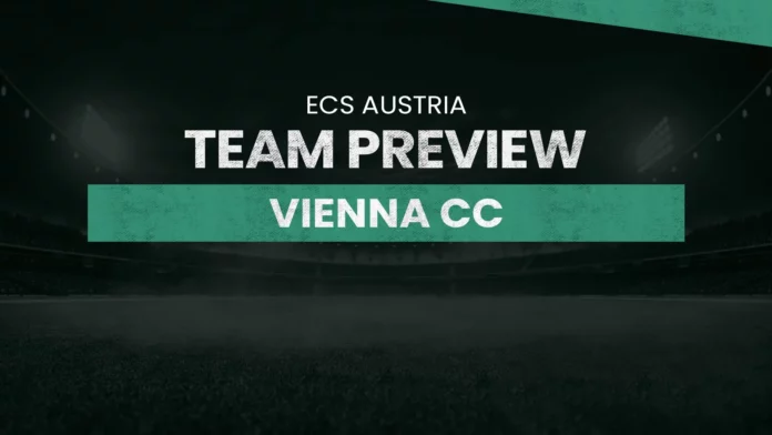 Vienna CC Team Preview: ECS Austria T10, CRC vs VCC, VCC vs ADD dream11 prediction