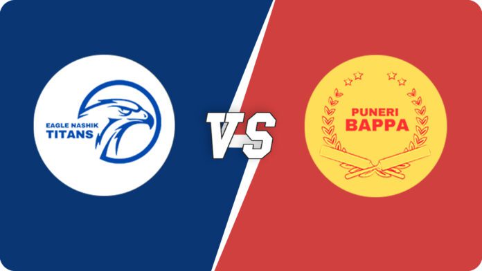 Eagle Nashik Titans vs Puneri Bappa fantasy team