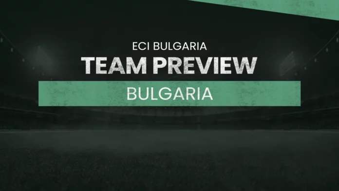 Bulgaria (BUL) Team Preview: ECI Bulgaria T10, BUL vs GRE, BUL vs TUR dream11 prediction