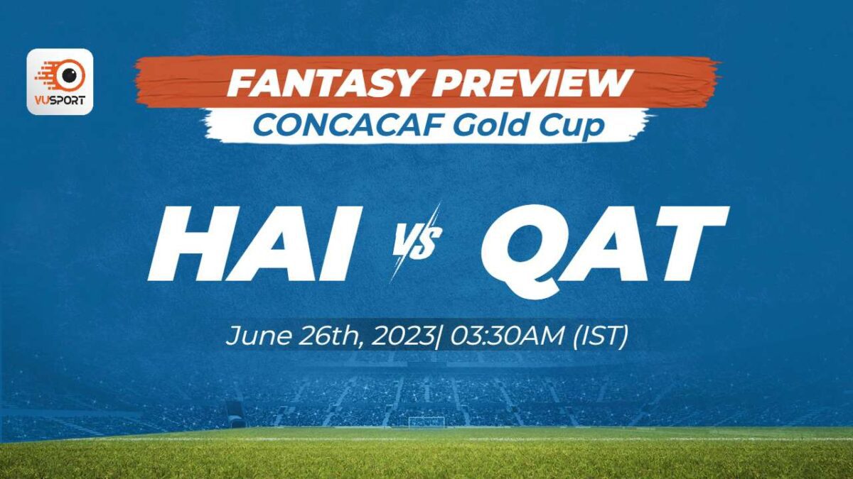 Haiti vs Qatar CONCACAF Gold Cup Preview: Match Lineup, News & Prediction