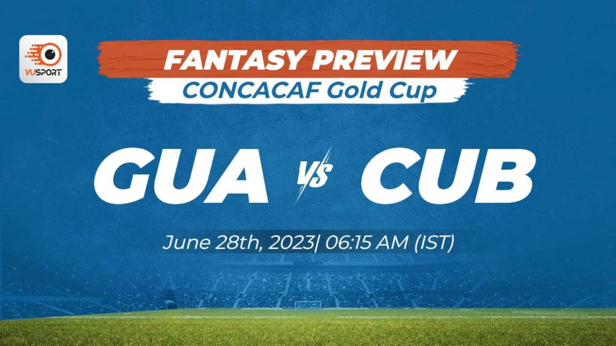 Guatemala vs Cuba CONCACAF Gold Cup Preview: Match Lineup, News & Prediction