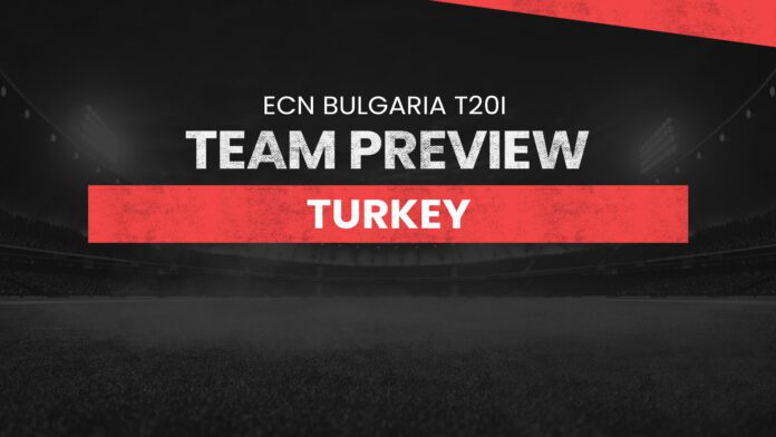 Turkey (TUR) Team Preview: ECN Bulgaria T10I, SER vs TUR dream11 prediction, cricket