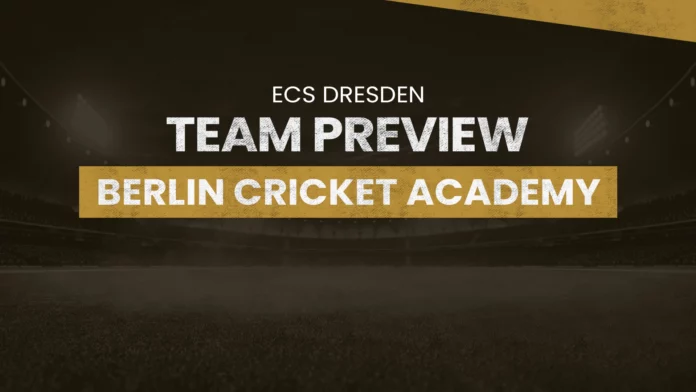 Berlin Cricket Academy (BCA) Team Preview: ECS Dresden T10, cricket, t10, ecs, fantasy, fantasy team, fantasy prediction, dream11, dream11 team, dream11 prediction, ELT vs BCA dream11 prediction, BCA vs USCM dream11 prediction